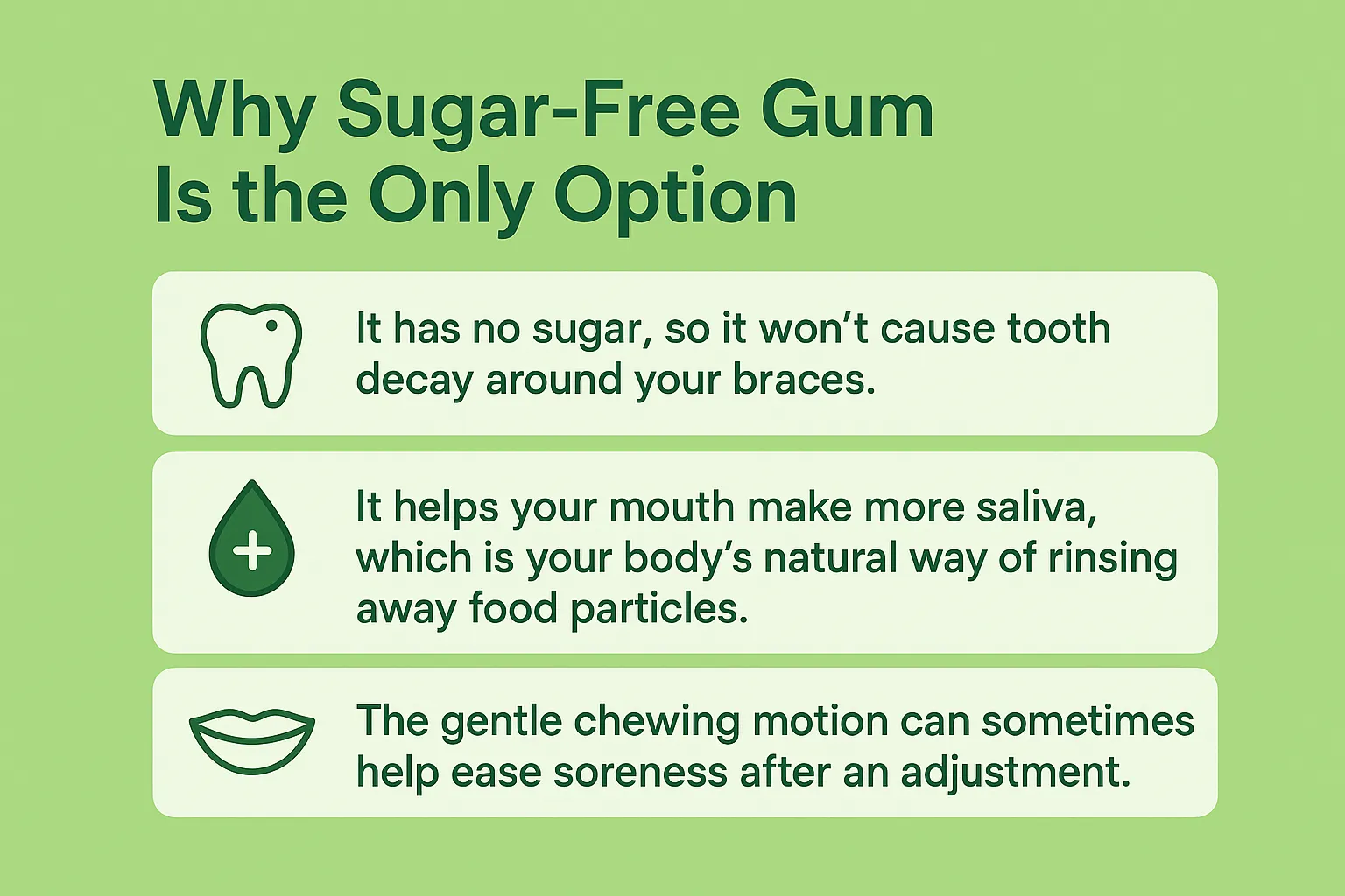 why sugar-free gum is the only option